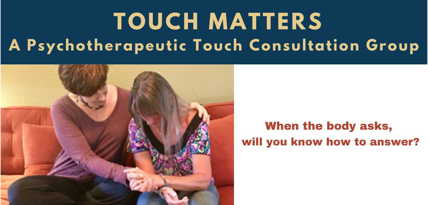 Touch Matters Consultation Group, a psychotherapeutic touch consultation group with Sabrina Santa Clara